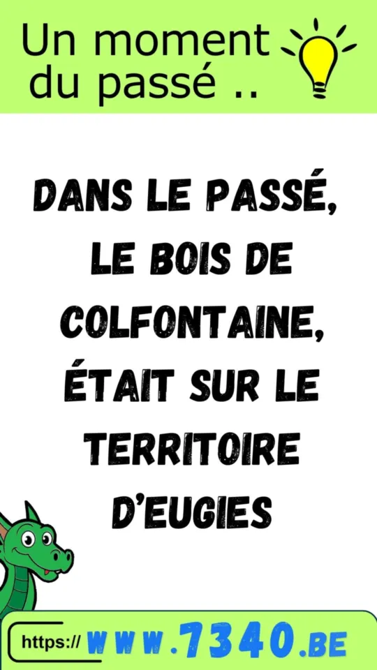 Un moment du passé de Colfontaine